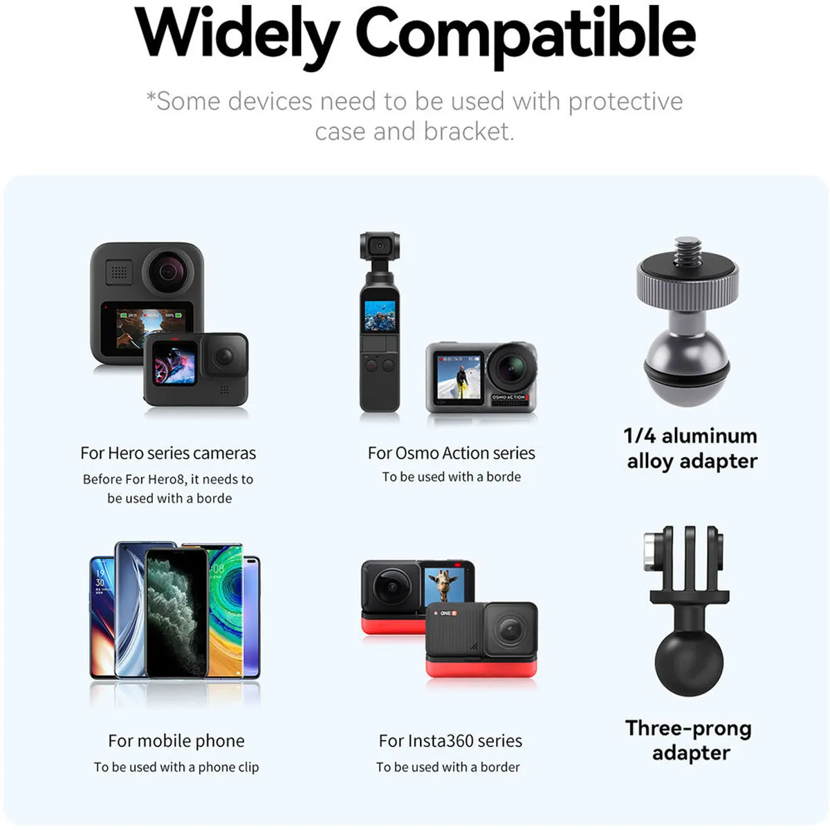 Universal compatibility with GoPro, DJI, Insta360 cameras and quarter-inch thread adapters for small digital cameras.